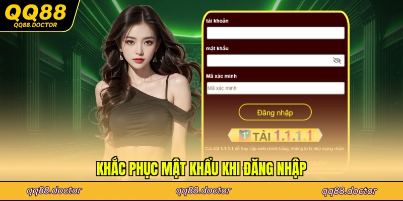Khắc phục mật khẩu khi đăng nhập