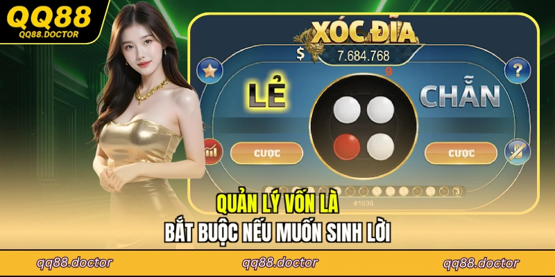 Quản lý vốn là bắt buộc nếu muốn sinh lời